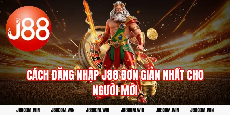 Cách Đăng nhập J88 đơn giản nhất cho người mới