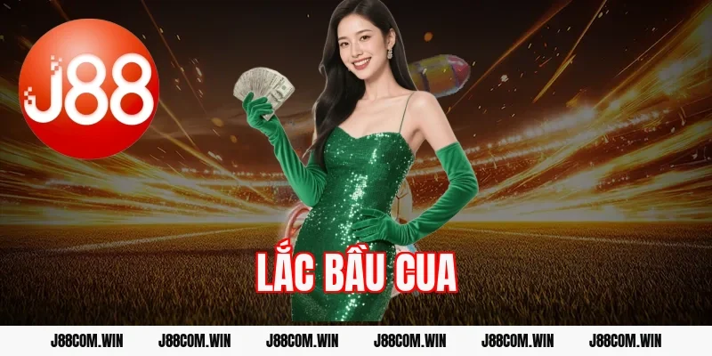 Lắc bầu cua J88 – Trò chơi dân gian đổi thưởng