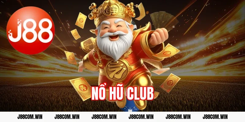 Nổ hũ Club J88 – Slot đổi thưởng uy tín dễ trúng