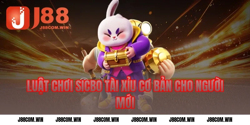 Luật chơi sicbo tài xỉu cơ bản cho người mới