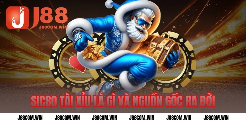 Sicbo tài xỉu là gì và nguồn gốc ra đời